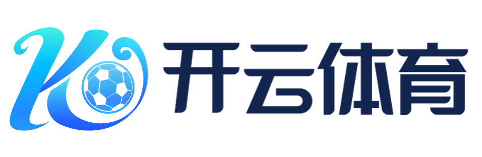 云开·体育app(中国)官方网站IOS/安卓/手机APP下载
